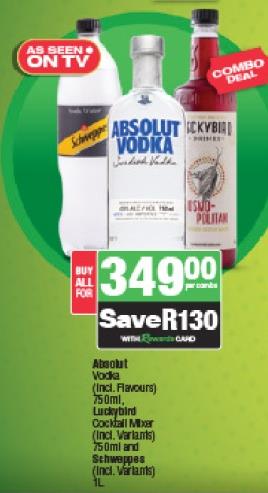 Absolut Vodka (Incl. Flavours) 750ml, Luckybird Cocktail Mixer (Incl. Variants) 750ml, Schweppes (Incl. Variants) 1L