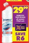 DOMESTOS THICK BLEACH all variants 750 ml