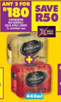 Strongbow Red Berries/Gold Apple Ciders Any 2x6x440 ml cans