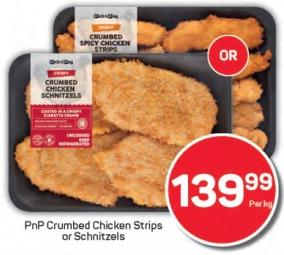 PnP Crumbed Chicken Strips or Schnitzels 1kg