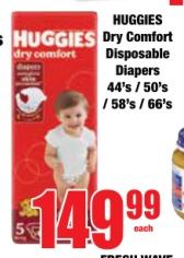 HUGGIES Dry Comfort Disposable Diapers 44's / 50's / 58's / 66's