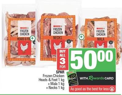 Spar Frozen Chicken Heads & Feet 1 kg + Mala 1 kg + Necks 1 kg  