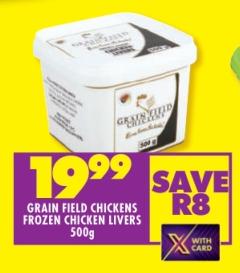 GRAIN FIELD CHICKENS FROZEN CHICKEN LIVERS 500g