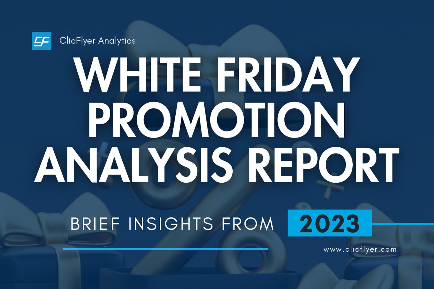 White Friday Report